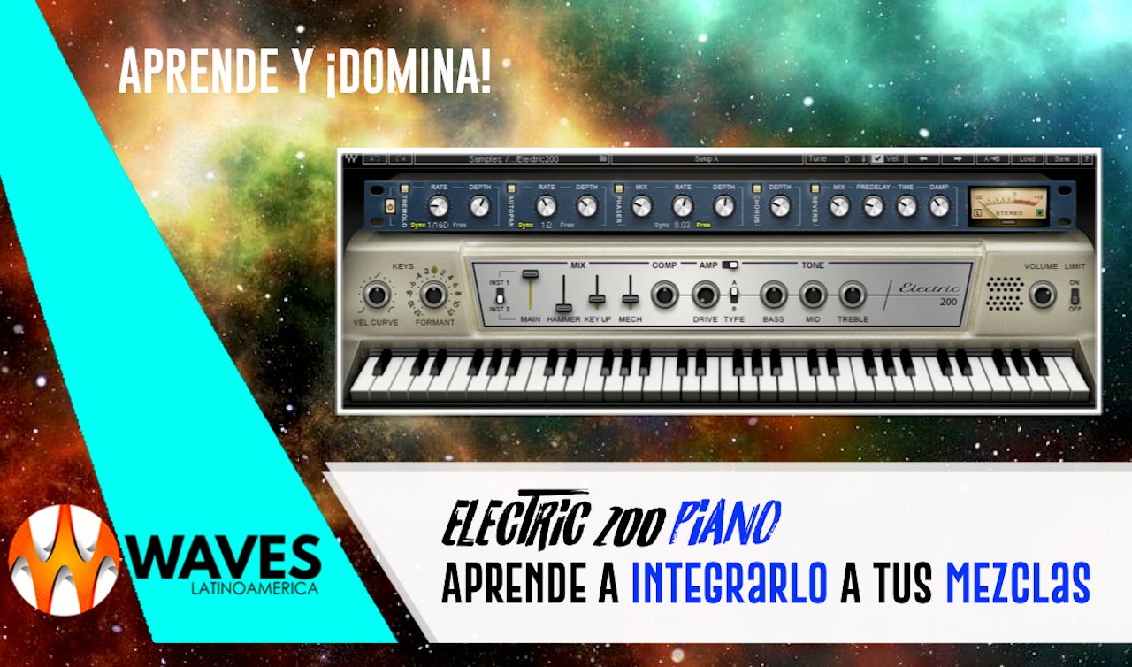 Tips Prácticos #32🎹 ELECTRIC 200 🎛🔥Tips - Aprende A Integrarlo A Tus Mezclas 🔥🎛 - WavesLatinoAmerica