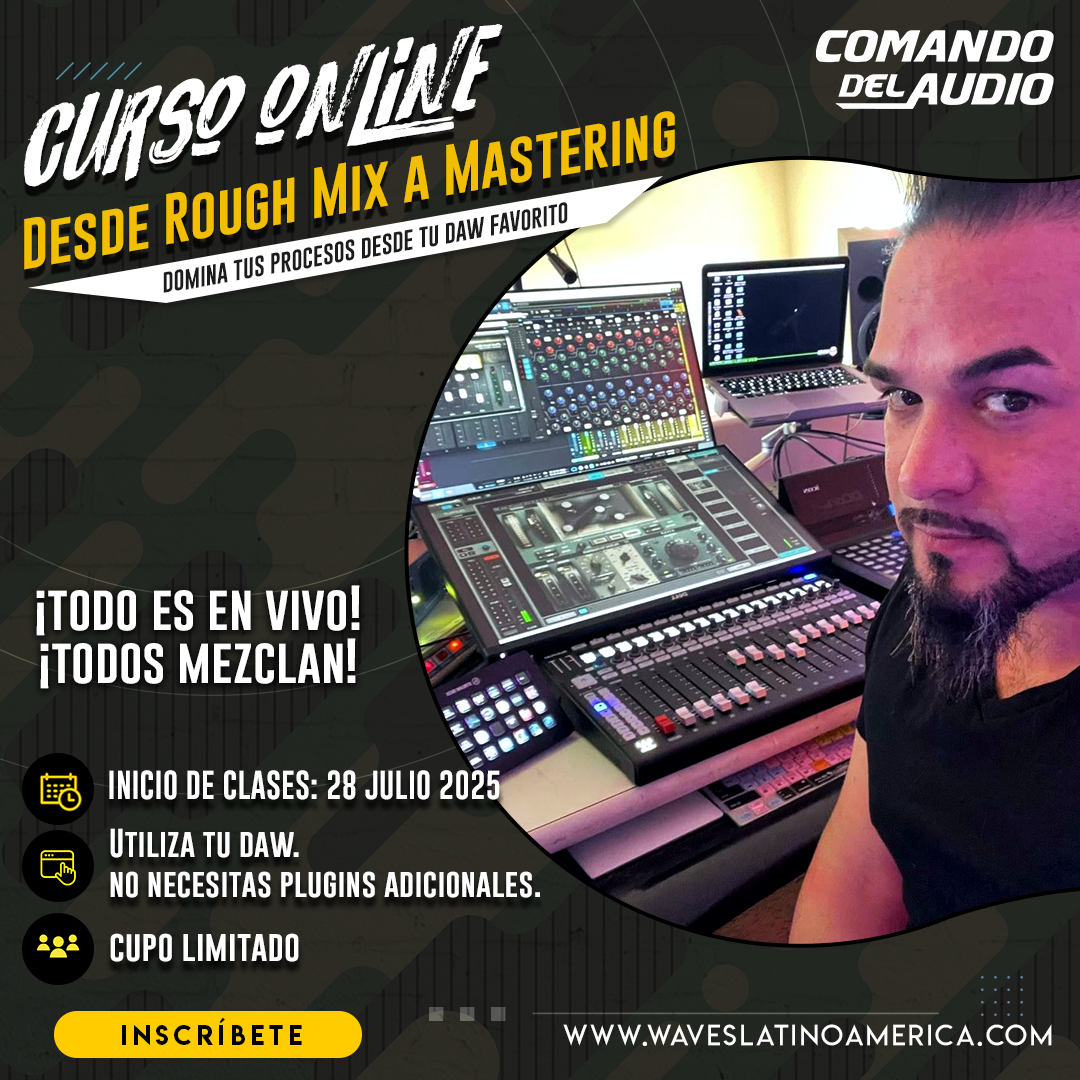 Comando del Audio- Desde Rough Mix a Mastering
